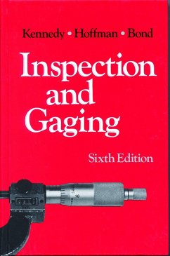 Inspection and Gaging - Kennedy, Clifford W