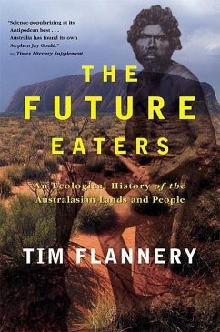 The Future Eaters - Flannery, Tim