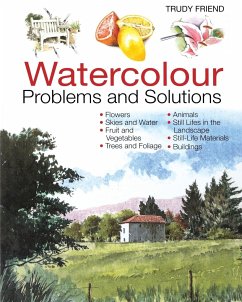 Watercolour Problems and Solutions - Friend, Trudy