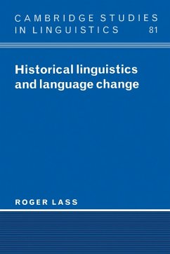 Historical Linguistics and Language Change - Lass, Roger