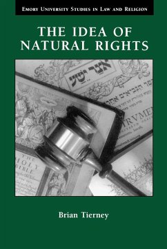 The Idea of Natural Rights - Tierney, Brian