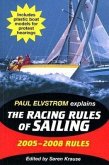 Paul Elvstrom Explains the Racing Rules of Sailing [With Plastic Boat Models]
