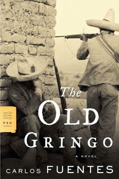 The Old Gringo - Fuentes, Carlos