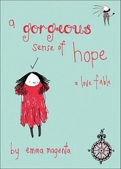 A Gorgeous Sense of Hope - Magenta, Emma