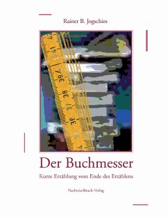 Der Buchmesser - Jogschies, Rainer B.