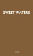 Sweet Waters - Bild 1