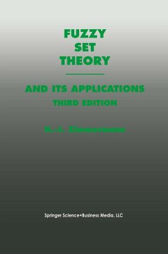 Fuzzy Set Theory--And Its Applications - Zimmermann, Hans-Jürgen