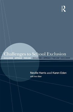 Challenges to School Exclusion - Blair, And Ann; Eden, Karen; Harris, Neville