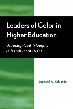 Leaders of Color in Higher Education - Valverde, Leonard A.
