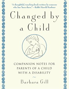 Changed by a Child - Gill, Barbara