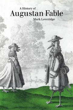A History of Augustan Fable - Loveridge, Mark; Mark, Loveridge