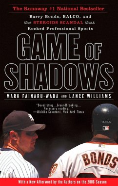 Game of Shadows - Fainaru-Wada, Mark; Williams, Lance