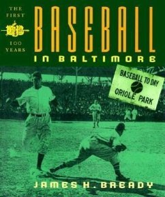 Baseball in Baltimore - Bready, James H