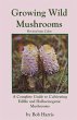 Growing Wild Mushrooms - Bild 1