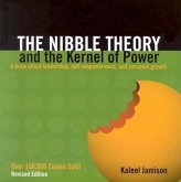 The Nibble Theory and the Kernel of Power (Revised Edition)