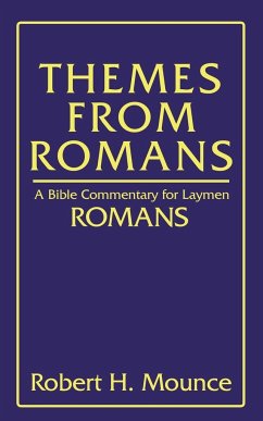Themes From Romans - Mounce, Robert H.