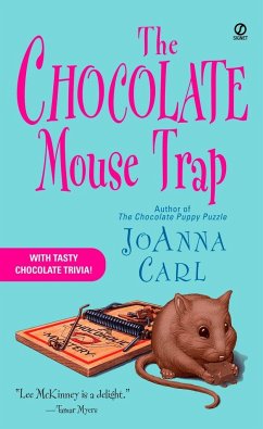 The Chocolate Mouse Trap - Carl, Joanna