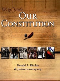 Our Constitution - Ritchie, Donald A; Justicelearning Org