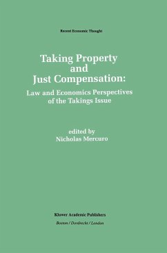 Taking Property and Just Compensation - Mercuro, Nicholas (Hrsg.)