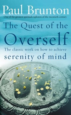 The Quest Of The Overself - Brunton, P; Brunton, Paul