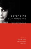 Defending Our Dreams Defending Our Dreams