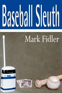 Baseball Sleuth - Fidler, Mark