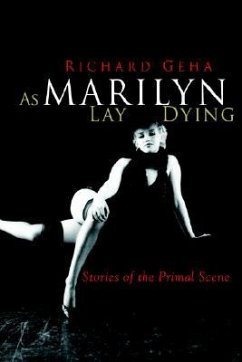 As Marilyn Lay Dying