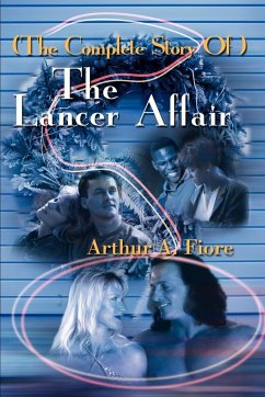 (The Complete Story Of ) The Lancer Affair - Fiore, Arthur A.