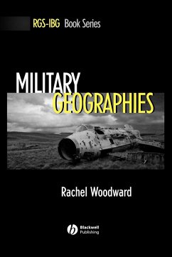 Military Geographies - Woodward, Rachel