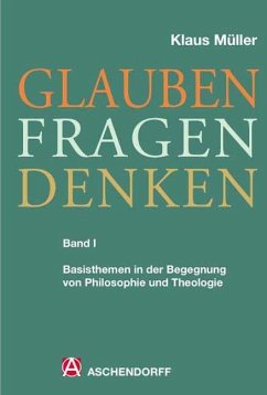 Glauben - Fragen - Denken 1 - Müller, Klaus