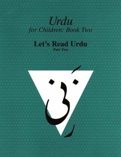 Urdu for Children, Book II, Let's Read Urdu, Part Two: Let's Read Urdu, Part II - Alvi, Sajida