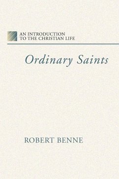 Ordinary Saints - Benne, Robert