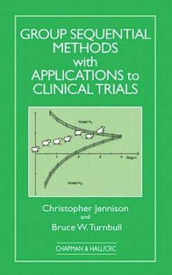 Group Sequential Methods with Applications to Clinical Trials - Jennison, Christopher; Turnbull, Bruce W
