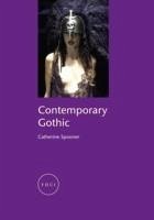 Contemporary Gothic - Spooner, Catherine