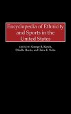 Encyclopedia of Ethnicity and Sports in the United States