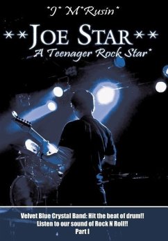 **Joe Star** A Teenager Rock Star*