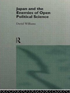 Japan and the Enemies of Open Political Science - Williams, David