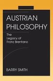 Austrian Philosophy: The Legacy of Franz Brentano