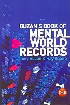 Buzan's Book of Mental World Records - Buzan, Tony; Keene, Ray