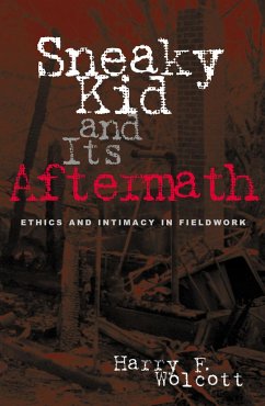 Sneaky Kid and Its Aftermath - Wolcott, Harry F