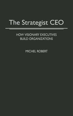 The Strategist CEO - Robert, Michel
