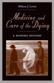 Medicine and Care of the Dying