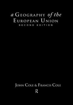 A Geography of the European Union - Cole, John