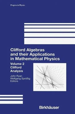 Clifford Algebras and Their Applications in Mathematical Physics - Ryan, J.