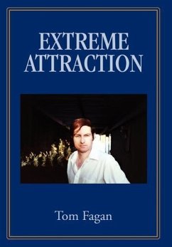 Extreme Attraction - Fagan, Tom