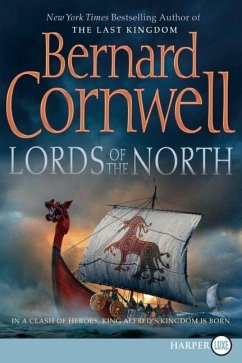 Lords of the North, - Cornwell, Bernard