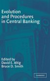 Evolution and Procedures in Central Banking