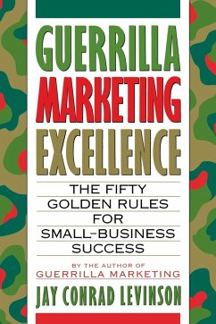 Guerrilla Marketing Excellence - Levinson, Jay Conrad