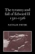 The Tyranny and Fall of Edward II 1321... - Bild 1