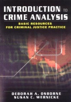 Introduction to Crime Analysis - Osborne, Deborah; Wernicke, Susan